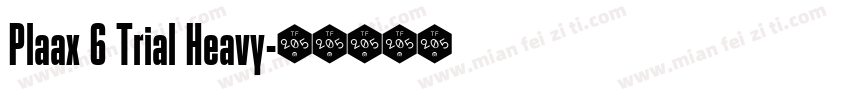 Plaax 6 Trial Heavy字体转换